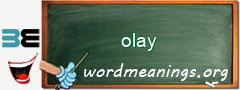 WordMeaning blackboard for olay